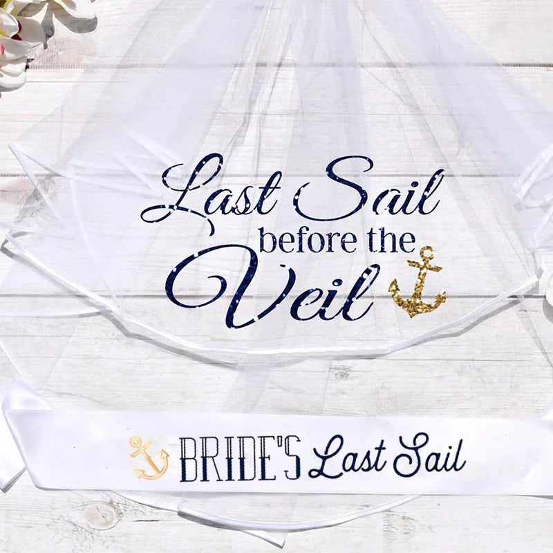 White sash with navy 'Last Sail before the Veil' lettering and 'Bride's Last Sail' strip